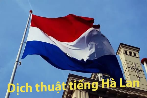 Dịch thuật tiếng Hà Lan