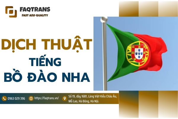 Dịch vụ dịch thuật tiếng Bồ Đào Nha FAQTrans