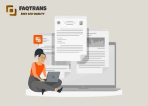 Step-by-step Vietnamese translation process at FAQTrans, ensuring accurate, professional, and timely translation delivery